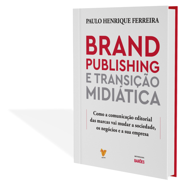Livro: Brand Publishing e transição midiática