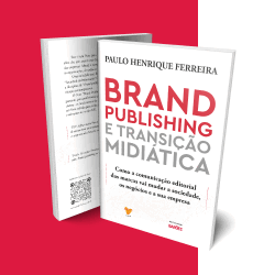 Banner do Livro: Brand Publishing e transição midiática